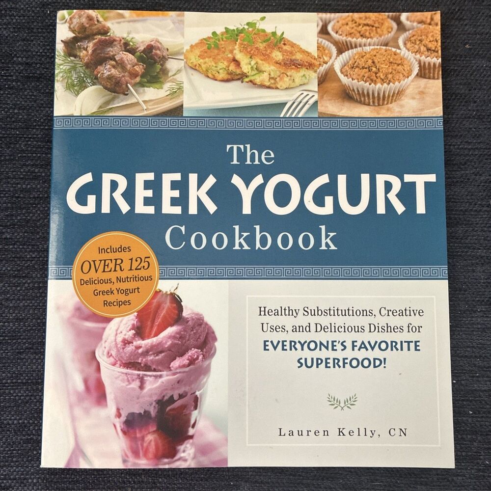 Greek Yogurt Cookbook : Includes over 125 Delicious, Nutritious Greek Yogurt... - Picture 1 of 4